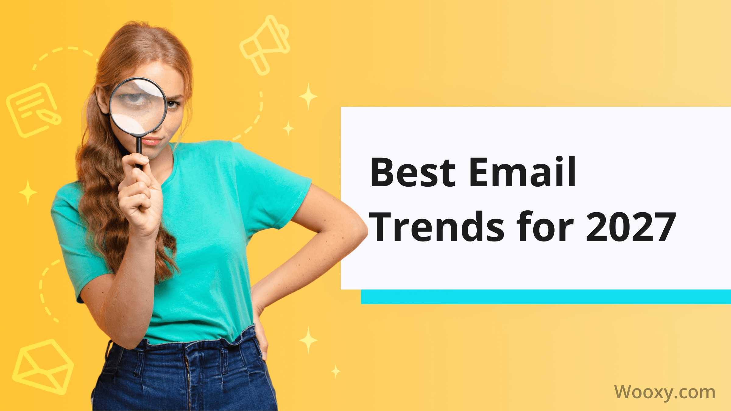 Top Email Marketing Trends for 2026-2027