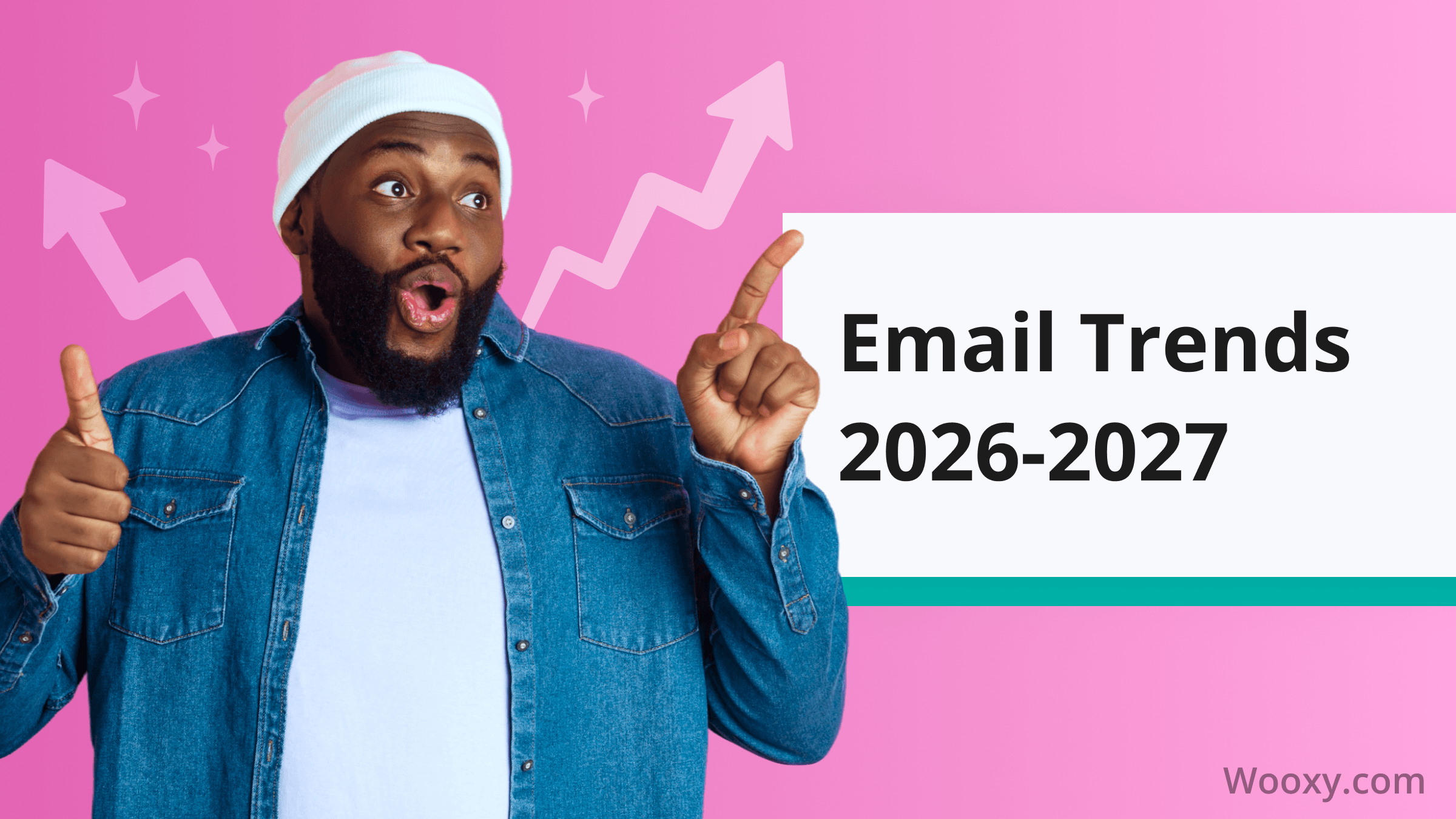 10 Email Marketing Trends You Can't Ignore in 2026-2027