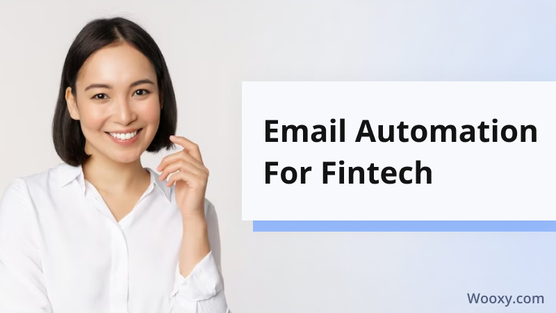 Email Automation for Fintech