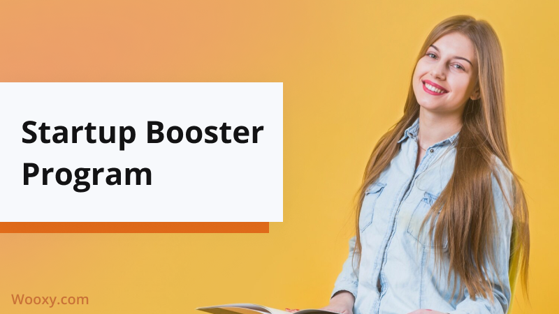 The Startup Booster Program has already launched! The Startup Booster Program has already launched!