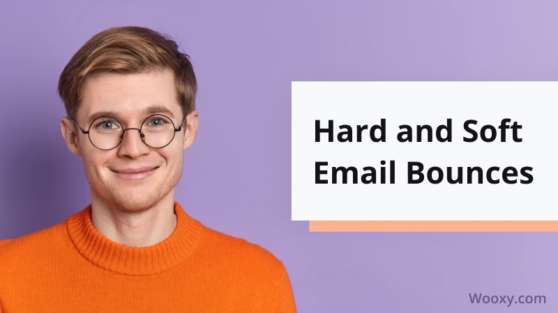 Hard and Soft Email Bounces