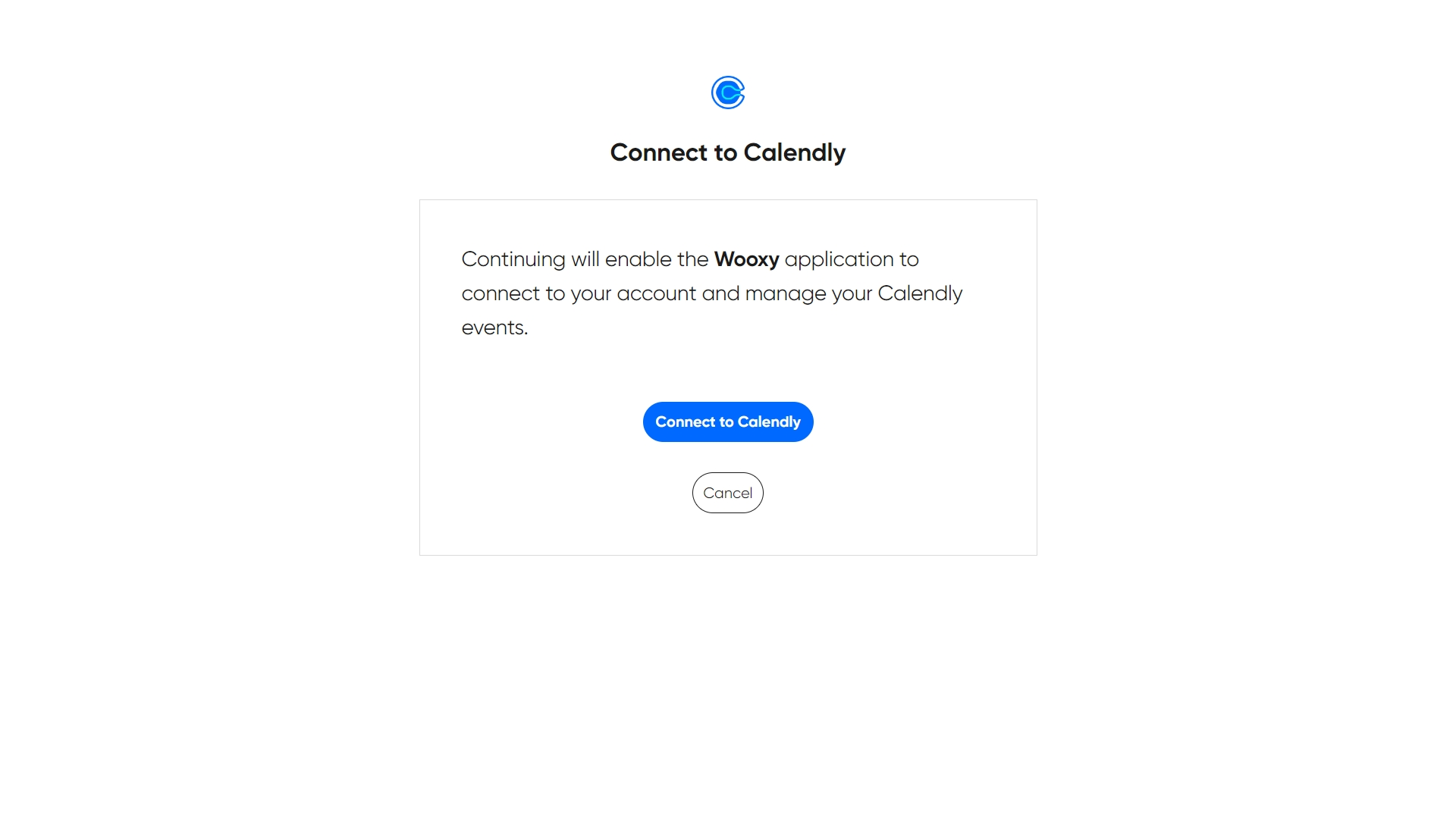 Connect to Calendly Connect to Calendly