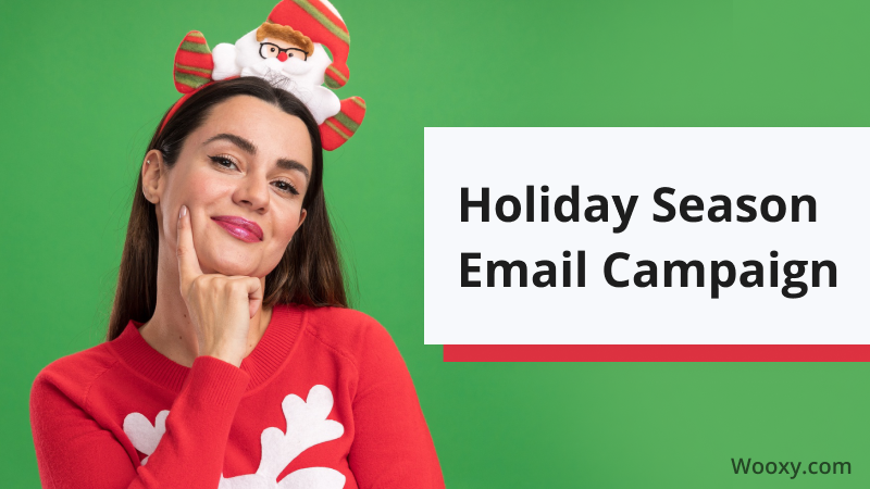 Holiday Season Email Campaign Holiday Season Email Campaign
